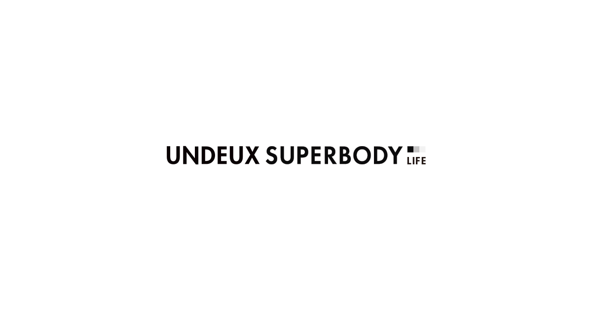 UNDEUX SUPERBODY LIFE 博多