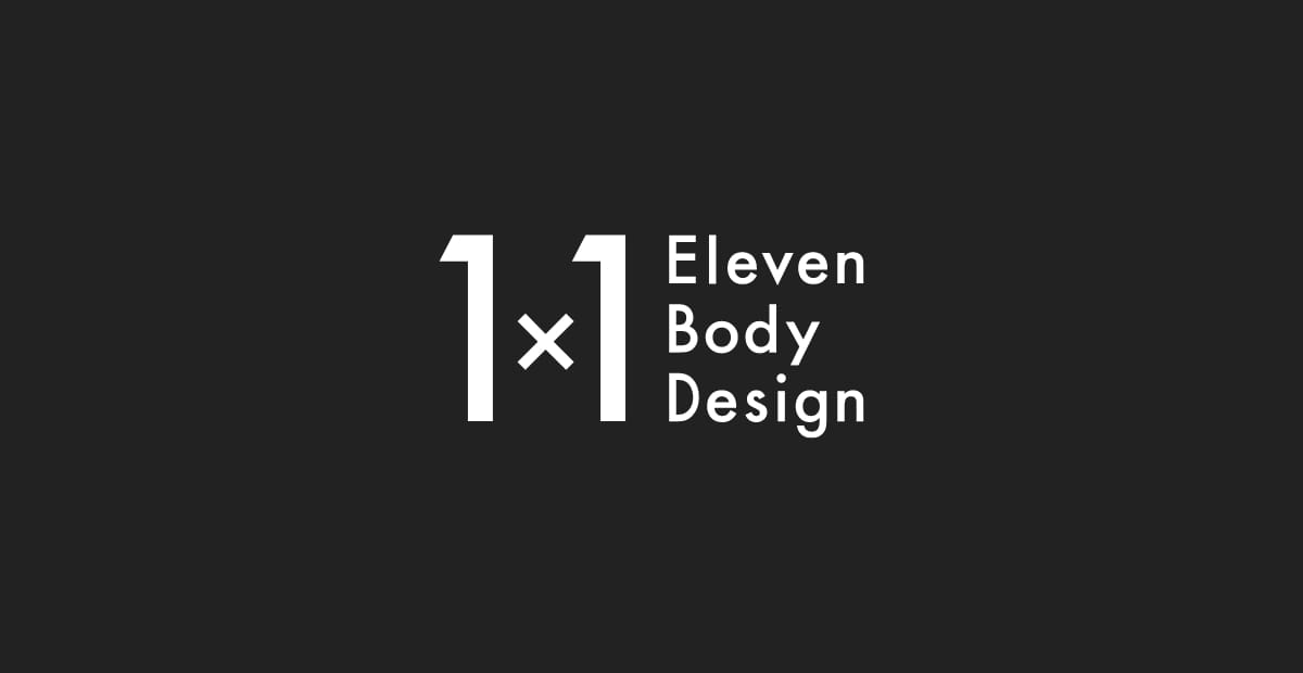 1×1 Eleven Body Design